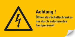 Warnschild / Warnzeichen: Achtung! Öffnen des Schaltschrankes nur durch autorisiertes Fachpersonal, Blitzpfeil, RoHS konform, Folie selbstklebend, 74