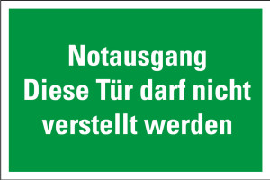 Rettungszeichen: Notausgang Diese Tür darf nicht verstellt werden, grün-weiß, Kunststoff, 300 x 200 mm, 1 Stück