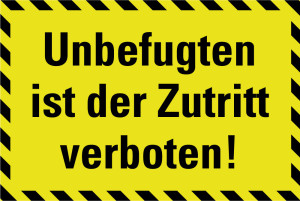 PERMALIGHT® power Hinweisschild: Unbefugten ist der Zutritt verboten, schraffierter Rand, Kunststoff, lang nachleuchtend, 300 x 200 mm