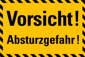 Hinweisschild: Vorsicht! Absturzgefahr!, gelb-schwarz, selbstklebende Folie, 300 x 200 mm, 1 Stück