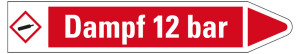 Rohrleitungsetikett: Dampf 12 bar, Fließrichtung rechts, rot/weiß, für Rohre mit Ø 15 - 25 mm, Standardfolie, 96 x 17 mm, 8 St./Bogen