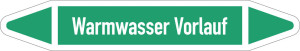 Rohrleitungsetikett: Warmwasser Vorlauf, gemäß DIN 2403, grün-weiß, für Rohre mit Ø 40 - 60 mm, Standardfolie, 218 x 37 mm, 5 St./Bogen