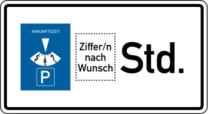 Parkplatzschild: Parkdauer in Stunden nach Wunsch, Aluminium reflektierend RA1, 600 x 330 mm