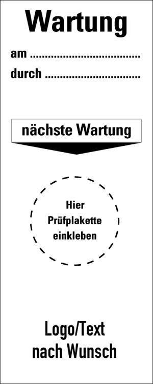 Grundplakette Wartung am... durch…, mit Text oder Logo nach Wunsch, Standardfolie, 40 x 100 mm, 5 St./Bogen