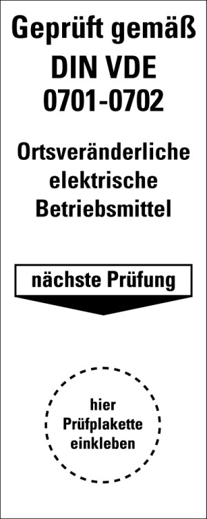 Grundplakette Geprüft gemäß DIN VDE 0701-0702, Ortsveränderliche elektrische Betriebsmittel, nächste Prüfung, Folie selbstklebend, 100 x 40 mm, 5