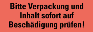 Hinweisetikett: Bitte Verpackung und Inhalt sofort auf Beschädigung prüfen!, leuchtrot, permanent haftendes Haftpapier, 147 x 50 mm, 250 St./Rolle