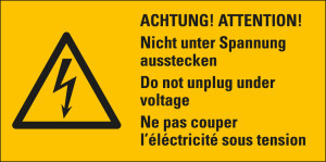 Warnschild / Warnzeichen: ACHTUNG! Nicht unter Spannung ausstecken, 3-sprachig, Blitzpfeil, RoHS konform, Folie selbstklebend, 105 mm x 52 mm, 1 Stück