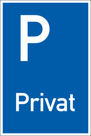 Parkplatzschild: Privat, Aluminium, 400 mm x 600 mm, 1 Stück