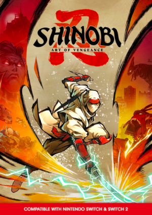 SHINOBI: Art of Vengeance Switch & Switch 2 (Europe & UK)