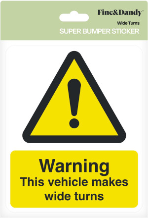 Wide Turns Bumper Sticker