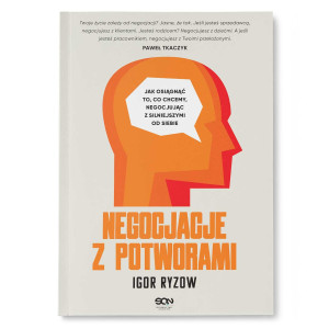 Książka "Negocjacje z potworami" - Igor Ryzow