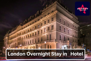 London Overnight Stay In A 4* Hotel & Attraction For Two And Maybe Take In A West End Show Then Dine In A Michelin-Starred Restaurant