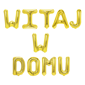 Balon foliowy napis WITAJ W DOMU, złoty