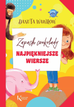 Najpiękniejsze wiersze Zapach czekolady