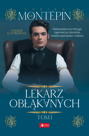 Lekarz obłąkanych Tom 1