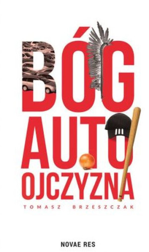 Bóg, auto, ojczyzna