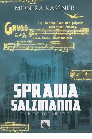 Sprawa Salzmanna Trup, którego nie było