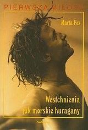 Westchnienia jak morskie huragany