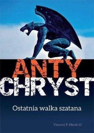 Antychryst Ostatnia walka szatana