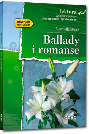 Ballady i Romanse Wydanie z opracowaniem