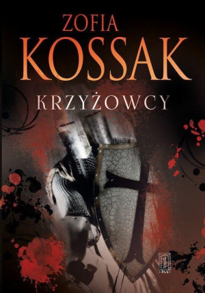 Krzyżowcy Tom 3 i 4