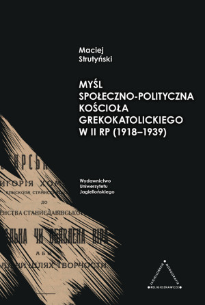 Myśl społeczno-polityczna Kościoła greckokatolickiego w II RP 1918-1939