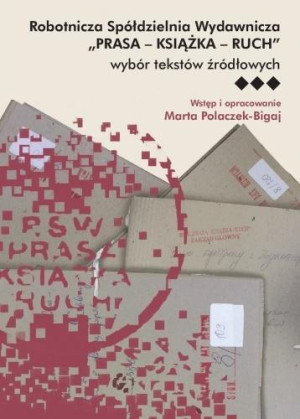 Robotnicza Spółdzielnia Wydawnicza Prasa - Książka - Ruch wybór tekstów źródłowych
