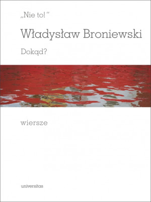 Nie to! Dokąd? Wiersze