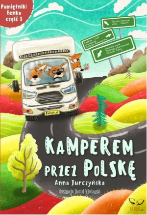 Kamperem przez Polskę Część 1