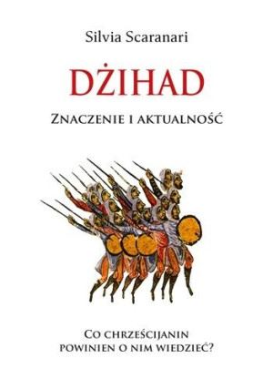 Dżihad Znaczenie i Aktalność