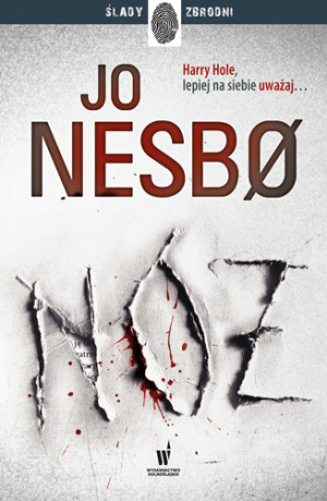Nóż. Harry Hole. Tom 12