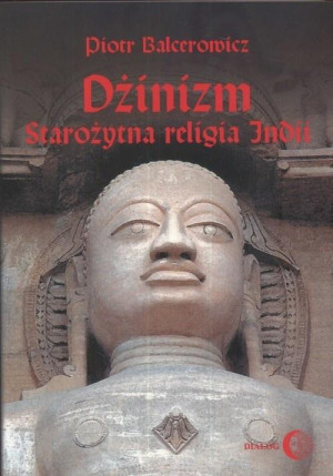 Dżinizm starożytna religia Indii historia, rytuał, literatura