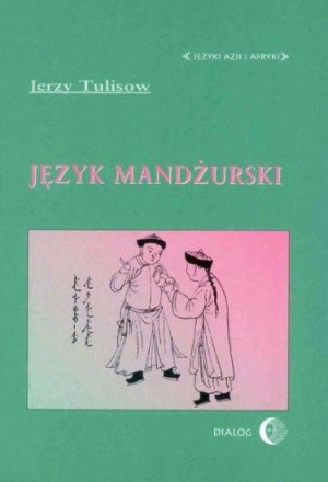 Język mandżurski Języki Azji i Afryki