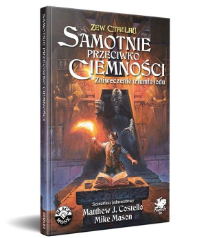 Samotnie przeciwko ciemności Zniweczenie tyiumfu lodu