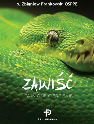 Zawiść Utajnione cierpienie / Paulinianum