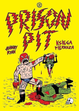 Prison Pit Księga Pierwsza