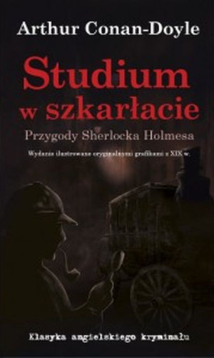 Studium w szkarłacie Przygody Sherlocka Holmesa