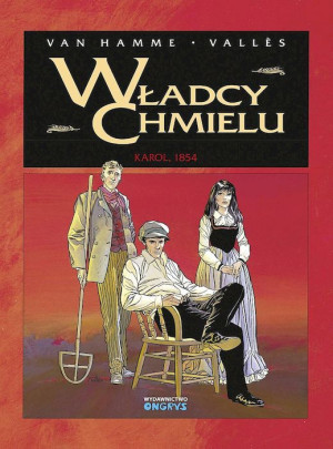 Władcy chmielu 1 Karol 1854