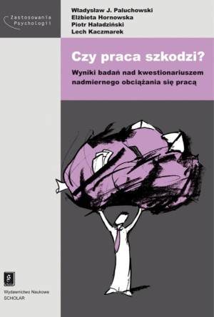 Czy praca szkodzi?