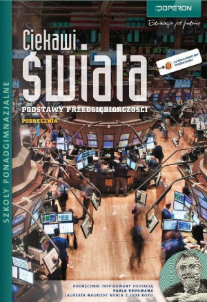 Ciekawi świata Podstawy przedsiębiorczości Podręcznik Zakres podstawowy Szkoła ponadgimnazjalna