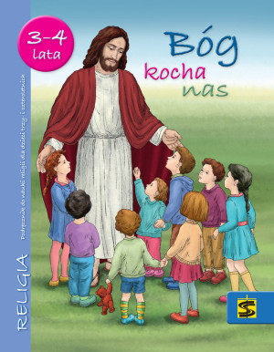 Bóg kocha nas 3-4 lata Podręcznik Przedszkole