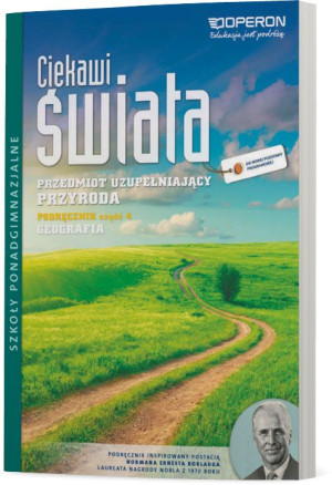 Ciekawi świata Przyroda Geografia Podręcznik Część 4 Przedmiot uzupełniający Szkoła ponadgimnazjalna