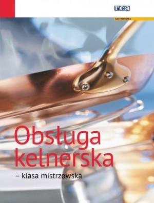 Obsługa kelnerska Klasa mistrzowska