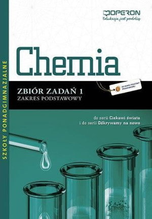 Chemia Zbiór zadań Zakres podstawowy Szkoła ponadgimnazjalna