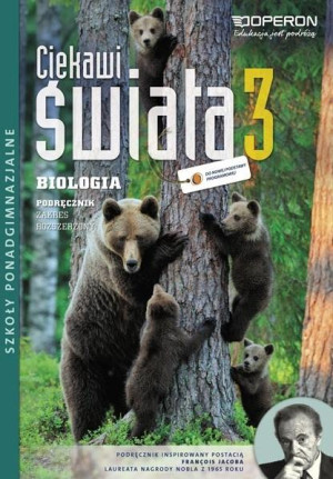 Ciekawi świata 3 Biologia Podręcznik Zakres rozszerzony Szkoła ponadgimnazjalna