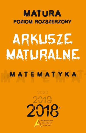 Matura 2015 Matematyka Arkusze maturalne Poziom rozszerzony