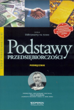 Odkrywamy na nowo Podstawy przedsiębiorczości Podręcznik Szkoła ponadgimnazjalna