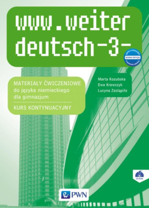 www.weiter_deutsch 3 Nowa edycja Materiały ćwiczeniowe Gimnazjum