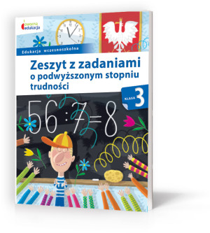 Owocna edukacja 3 Zeszyt z zadaniami o podwyższonym stopniu trudności Edukacja wczesnoszkolna