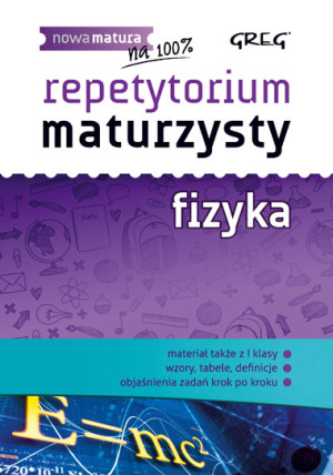 Repetytorium maturzysty fizyka